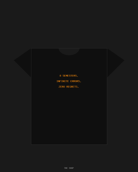 Eight Semesters T-Shirt