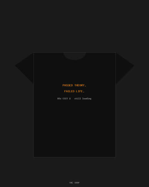 Passed Theory T-Shirt