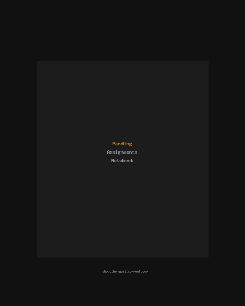 "Pending Assignments" Notebook
