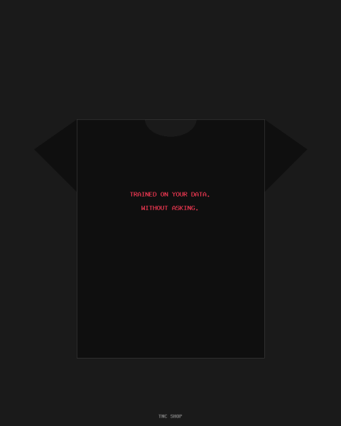 Trained On Data T-Shirt