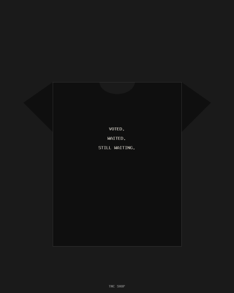 Voted Waiting T-Shirt
